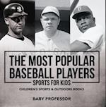 Most Popular Baseball Players - Sports for Kids | Children's Sports & Outdoors Books