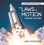 Laws of Motion : Physics for Kids | Children's Physics Books