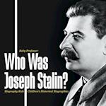 Who Was Joseph Stalin? - Biography Kids | Children's Historical Biographies