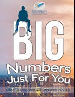 Big Numbers Just for You - Sudoku Large Print (200+ Awesome Puzzles)