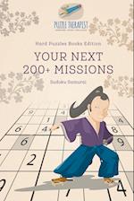 Your Next 200+ Missions | Sudoku Samurai | Hard Puzzles Books Edition