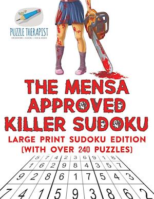 The Mensa Approved Killer Sudoku | Large Print Sudoku Edition (with over 240 Puzzles)