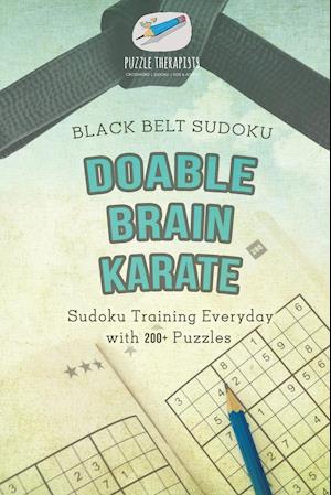Doable Brain Karate | Black Belt Sudoku | Sudoku Training Everyday with 200+ Puzzles