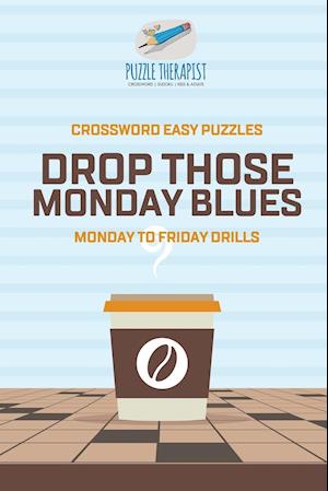 Recover from Monday Blues | Crossword Easy Puzzles | Monday to Friday Drills