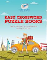 Easy Crossword Puzzle Books - Large Print Books for Travels (with 81 puzzles!)