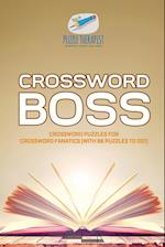 Crossword Boss | Crossword Puzzles for Crossword Fanatics (with 86 Puzzles to Do!)