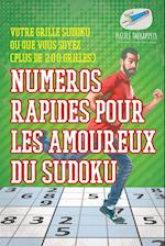 Numéros Rapides Pour Les Amoureux Du Sudoku Votre Grille Sudoku Où Que Vous Soyez (Plus de 200 Grilles)
