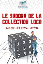 Le Sudoku de la Collection Loco - 240 Grilles, Niveau Moyen