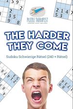 The Harder They Come Sudoku Schwierige Rätsel (240 + Rätsel)
