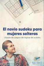 El Novio Sudoku Para Mujeres Solteras Utopía de Juegos de Lógica de Sudoku