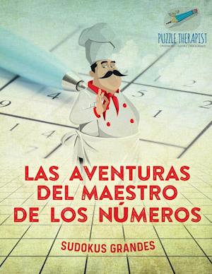 Las Aventuras del Maestro de Los Números Sudokus Grandes