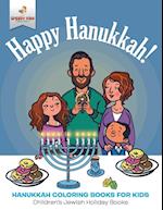 Happy Hanukkah - Hanukkah Coloring Books for Kids | Children's Jewish Holiday Books