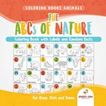 Coloring Books Animals. The ABCs of Nature Coloring Book with Labels and Random Facts. For Boys, Girls and Teens