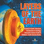 Layers of the Earth | A Study of Earth's Structure | Introduction to Geology | Interactive Science Grade 8 | Children's Earth Sciences Books 