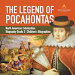 The Legend of Pocahontas | North American Colonization | Biography Grade 3 | Children's Biographies 