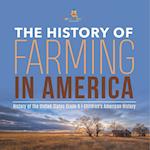 The History of Farming in America | History of the United States Grade 6 | Children's American History 