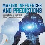 Making Inferences and Predictions | Scientific Method for Kids Grade 3 | Children's Science Education Books 