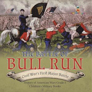 The Battle of Bull Run