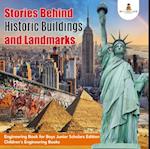 Stories Behind Historic Buildings and Landmarks | Engineering Book for Boys Junior Scholars Edition | Children's Engineering Books