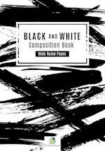 Black and White Composition Book Wide Ruled Pages