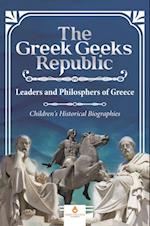 Greek Geeks Republic : Leaders and Philosphers of Greece | Children's Historical Biographies