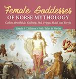 Female Goddesses of Norse Mythology