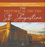 The Historical Truths of St. Augustine | America's Oldest City | US History 3rd Grade | Children's American History 