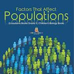 Factors That Affect Populations | Ecosystems Books Grade 3 | Children's Biology Books 