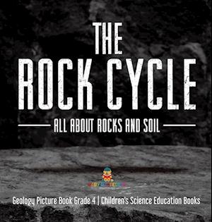 The Rock Cycle