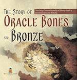 The Story of Oracle Bones and Bronze | The Early Chinese Dynasty of Shang Grade 5 | Children's Ancient History 