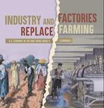 Industry and Factories Replace Farming | U.S. Economy in the mid-1800s Grade 5 | Economics 