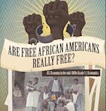 Are Free African Americans Really Free? | U.S. Economy in the mid-1800s Grade 5 | Economics 