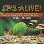 It's Alive! What All Life Needs and the Common Characteristics of All Life as We Know It | Grade 6-8 Life Science