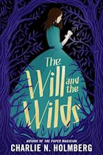 The Will and the Wilds