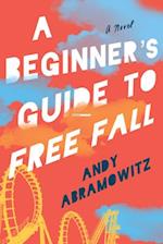 A Beginner's Guide to Free Fall