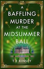 A Baffling Murder at the Midsummer Ball