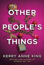 Other People's Things