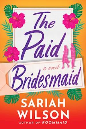 The Paid Bridesmaid