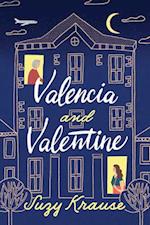 Valencia and Valentine