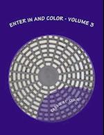 Enter in and Color - Volume 3