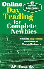 Online Day Trading for Complete Newbies