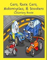 Cars, Race Cars, Motorcycles, & Scooters Coloring Book
