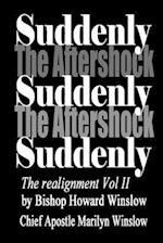 Suddenly the Aftershock