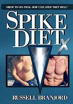 Spike Diet X