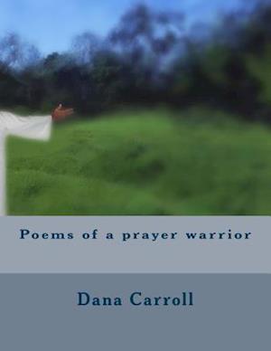 Poems of a Prayer Warrior