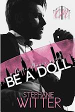 Be a Doll