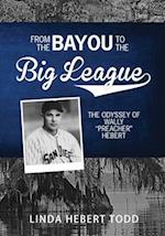 From the Bayou to the Big League