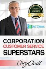 Corporation Customer Service Superstars