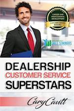 Dealership Customer Service Superstars