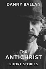 The Antichrist: and Other Stories 
